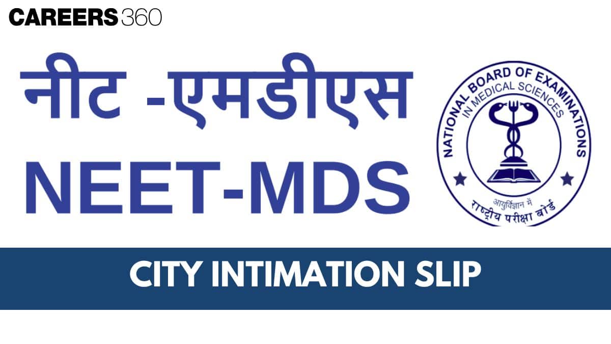 NEET MDS City Intimation Slip 2026 (April 22): Direct Download Link
